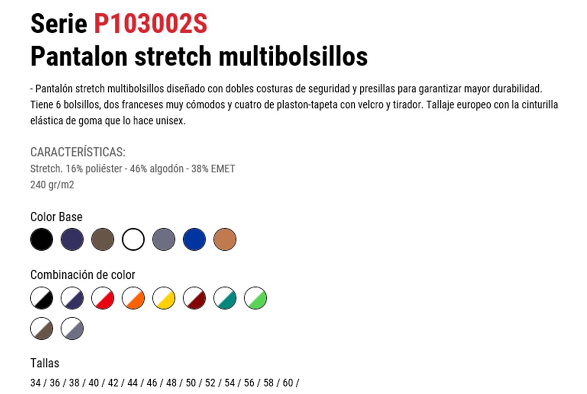 120068  PANTALON stretch MULTIBOLSILLOS DBL CS. 38 - 56